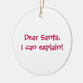 親愛なサンタ、私は説明してもいいです! セラミックオーナメント (左)