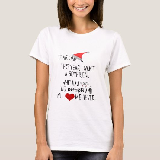 親愛なサンタ… Tシャツ (正面)
