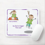 親愛な問題は、私の神より大きいです! マウスパッド (マウス)