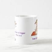 "親愛な問題は、私の神より大きいです! "マグ コーヒーマグカップ (中央)