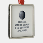 親愛なNASA愛プルート メタルオーナメント (右)