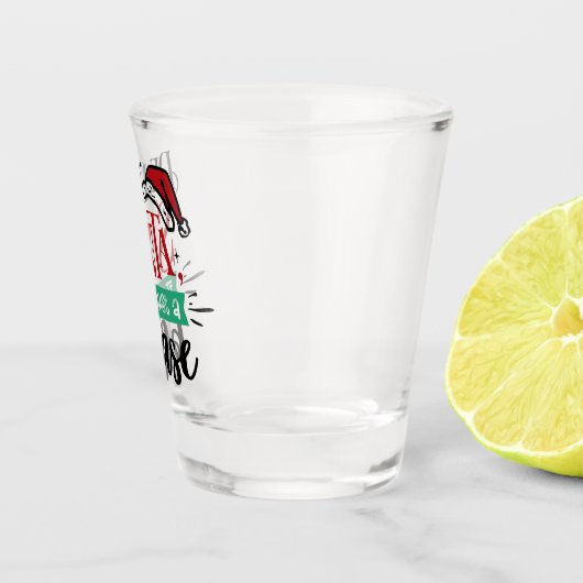 親愛サンタはただの段階だった |クリスマスおもしろい ショットグラス (右)