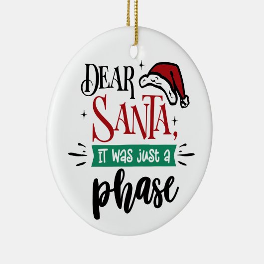 親愛サンタはただの段階だった |クリスマスおもしろい セラミックオーナメント (右)