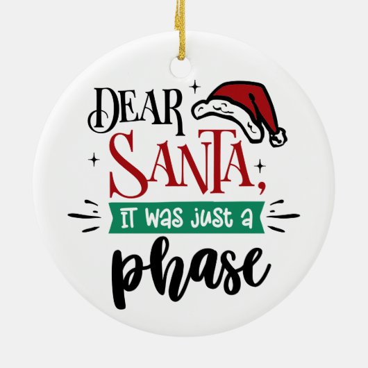 親愛サンタはただの段階だった |クリスマスおもしろい セラミックオーナメント (裏面)