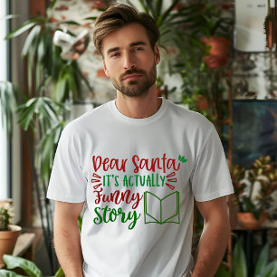 親愛サンタッおもしろいト実話Tシャツ Tシャツ