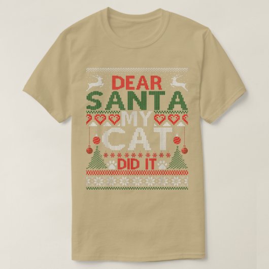親愛サンタ・マイ・キャットがやった猫好きおもしろい・クリスマ Tシャツ (デザイン正面)