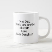 親愛パパお前考えはシズニットだ！ギフトユニーク! ジャンボコーヒーマグカップ (右)