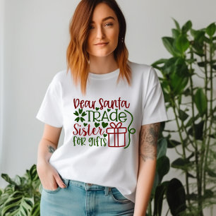 親愛プレゼントTシャツのサンタトレードシスター Tシャツ