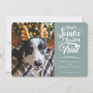親愛Santa私は犬の写真おもしろいクリスマスを試した シーズンカード