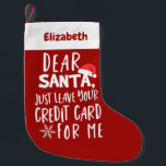 親愛Santa離れ Your Credit Card おもしろい Christmas スモールクリスマスストッキング<br><div class="desc">Santa親愛は離れ私のクレジおもしろいットストッキング</div>