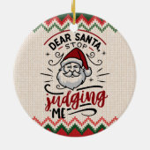 親愛Santa, ストップDecising Me – クリスマスおもしろい セラミックオーナメント (裏面)