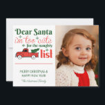 親愛Santa Cuteいけな List One Photo Christmas シーズンカード<br><div class="desc">私はリストに入るにはいけな可愛すぎる！子供がいる家族のための愛らしいクリスマスカード！これらのおもしろいホリデーカードはフェスティバルとおもしろいである。</div>