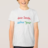 親愛Santa Defineお子さおもしろいんクリスマスTシャツ トライブレンドＴシャツ (正面)