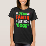 親愛Santa Define Good Christmasいけな Kids Boy Tシャツ<br><div class="desc">親愛Santaがクリスマスの良い男の子をいけな定義</div>