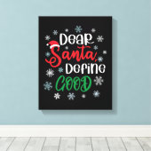 親愛Santa Define Good Christmasおもしろい キャンバスプリント (インサイチュ (ウッドフロア))