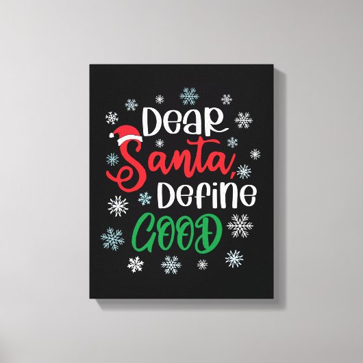 親愛Santa Define Good Christmasおもしろい キャンバスプリント (正面)