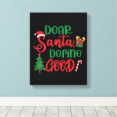 親愛Santa Define Good Christmasおもしろい キャンバスプリント (インサイチュ (ウッドフロア))