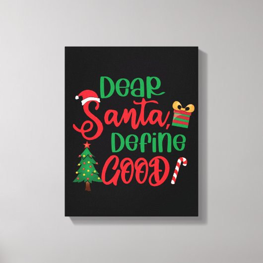 親愛Santa Define Good Christmasおもしろい キャンバスプリント (正面)