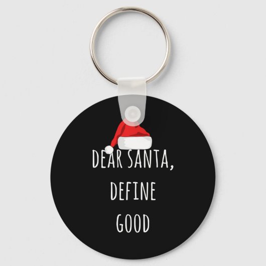 親愛Santa Define Good Christmasおもしろい キーホルダー (正面)