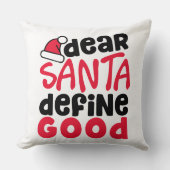 親愛Santa Define Good Christmasおもしろい クッション (正面)