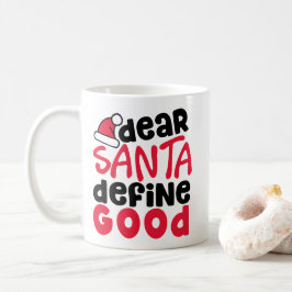 親愛Santa Define Good Christmasおもしろい コーヒーマグカップ