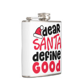 親愛Santa Define Good Christmasおもしろい フラスク (右)