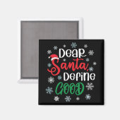 親愛Santa Define Good Christmasおもしろい マグネット (正面/裏面)