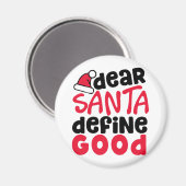 親愛Santa Define Good Christmasおもしろい マグネット (正面/裏面)