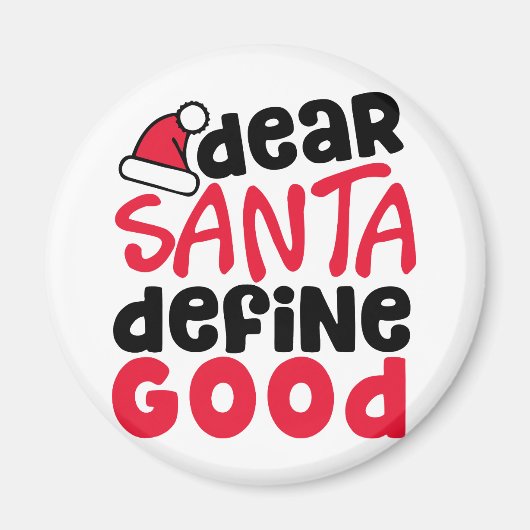 親愛Santa Define Good Christmasおもしろい マグネット (正面)