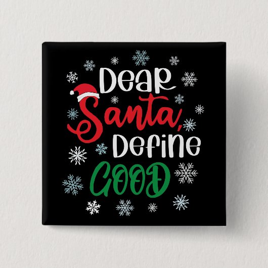 親愛Santa Define Good Christmasおもしろい 缶バッジ (正面)