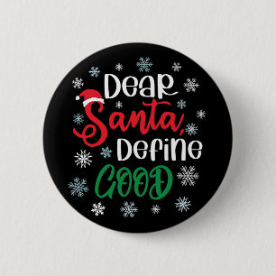 親愛Santa Define Good Christmasおもしろい 缶バッジ