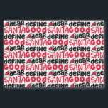 親愛Santa Define Good Christmasおもしろい 薄葉紙<br><div class="desc">これはおもしろいとおもしろい小さな赤と黒のデザインとよくはしゃぐトレンディーフォントちょうど休日に間に合う。Santa Define Good親愛は、休日ファッションとホームデコールアイテムの両方に最適。</div>