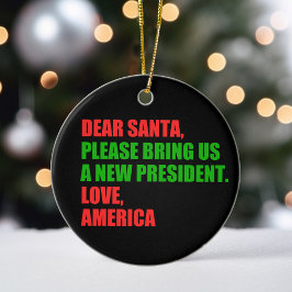 親愛Santa Iはクリスマスに新しい社長が欲しい セラミックオーナメント