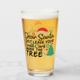 親愛Santa Just 離れ Your Credit Card |おもしろい | タンブラーグラス
