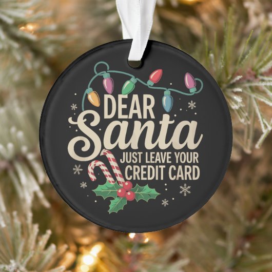 親愛Santa Just 離れ Your Credit Card Christmas オーナメント (ツリー)