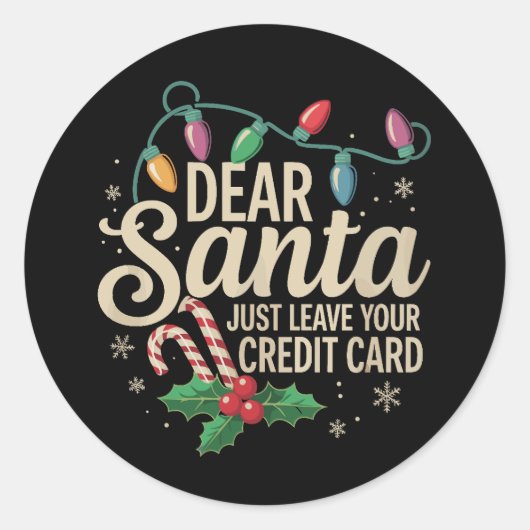 親愛Santa Just 離れ Your Credit Card Christmas ラウンドシール (正面)