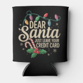 親愛Santa Just 離れ Your Credit Card Christmas 缶クーラー (正面)