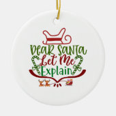 親愛Santa Let Me Explain Christmas Santa セラミックオーナメント (正面)