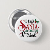 親愛Santa Let's Furing I have Try 缶バッジ (正面&裏面)