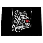 親愛Santa Let's Negotiate おもしろい Christmas Gift ラージペーパーバッグ (正面)