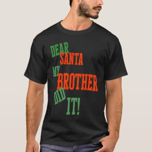 親愛Santa My Brotherクリスマス Tシャツ