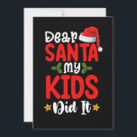 親愛Santa My Kids Did It Christmasパパ 招待状<br><div class="desc">親愛Santa My Kids Did It Christmasパパ</div>