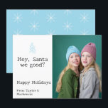 親愛Santa we good Christmas パーソナライズされた シーズンカード<br><div class="desc">サンタおもしろいさん大丈夫か？おもしろいあいさつRicasoのクリスマスカード。フラパーソナライズされたモダンットカード自分の写真と文字を追加。サンタクロースに生意気なメッセージでデザイン – あなたのペットを含むサンタのリストに時々あることを知っている人のための理想的ないけなクリスマスカード。サンプルの文字と写真の変更</div>