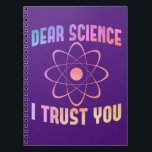 親愛Science I Trust You - Science おもしろい ノートブック<br><div class="desc">科学おもしろいのシャ男性へツの女性や化学先生はクリスマスまたは誕生日のギフトアイディアとして。これを科学大学のシャツとして、または生物学と数学の先生のために取得する</div>