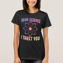 親愛Science I Trust You - Science おもしろい Tシャツ