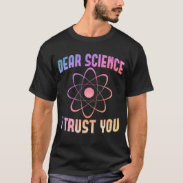 親愛Science I Trust You - Science おもしろい Tシャツ