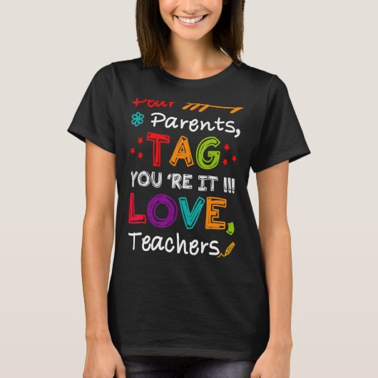 親親愛ラベルあなたはIt先生卒業 Tシャツ (正面)