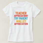 親財布感謝シャツメおもしろい先生 Tシャツ (デザイン正面)