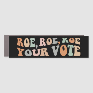 親選択中絶投票RoeVember Roe Your Vote カーマグネット