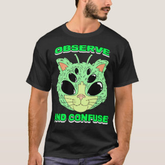 観察して混乱させる Tシャツ